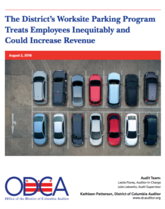 The District’s Worksite Parking Program Treats Employees Inequitably and Could Increase Revenue