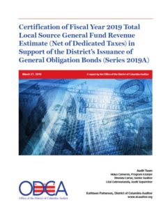 Certification of Fiscal Year 2019 Total Local Source General Fund Revenue Estimate (Net of Dedicated Taxes) in Support of the District’s Issuance of General Obligation Bonds (Series 2019A)