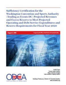 Sufficiency Certification for the Washington Convention and Sports Authority (Trading as Events DC) Projected Revenues and Excess Reserve to Meet Projected Operating and Debt Service Expenditures and Reserve Requirements for Fiscal Year 2020
