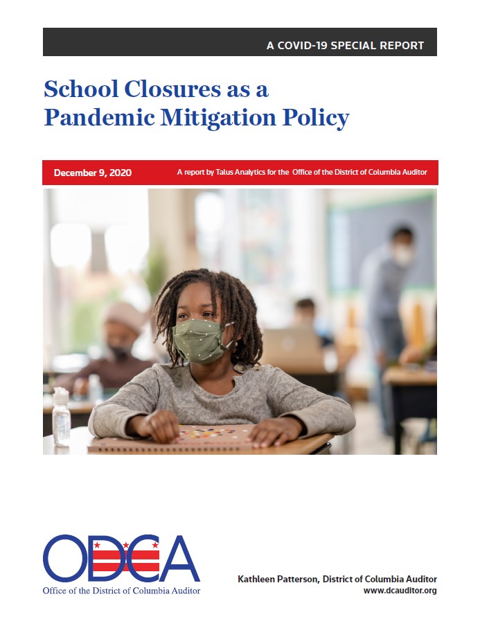 School Closures as a Pandemic Mitigation Policy - Office of the DC Auditor