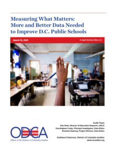 Measuring What Matters: More and Better Data Needed to Improve D.C. Public Schools