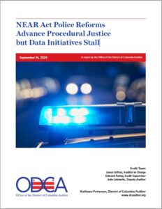 NEAR Act Police Reforms Advance Procedural Justice but Data Initiatives Stall
